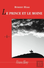Le Prince Et Le Moine