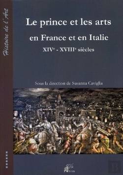 Bertrand.pt - Le Prince Et Les Arts En France Et En Italie Xive - Xviiie Siecles
