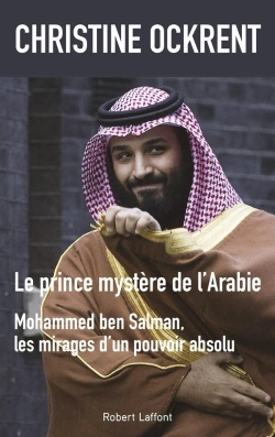 Bertrand.pt - Le Prince Mystère De L'Arabie, Mohammed Ben Salman