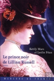 Le Prince Noir De Lillian Russell