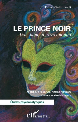 Bertrand.pt - Le Prince Noir : Don Juan, Un Rêve Féminin