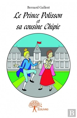Bertrand.pt - Le Prince Polisson Et La Princesse Chipie