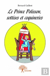 Le Prince Polisson, Sottises Et Coquineries