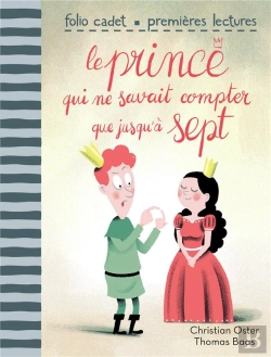 Bertrand.pt - Le Prince Qui Ne Savait Compter Que Jusqu'A Sept
