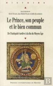 Le Prince, Son Peuple Et Le Bien Commun