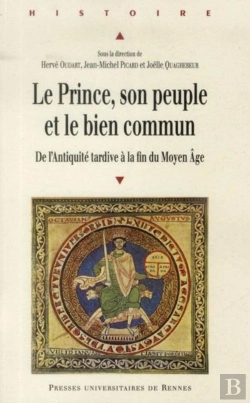 Bertrand.pt - Le Prince, Son Peuple Et Le Bien Commun
