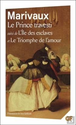 Bertrand.pt - Le Prince Travesti ; L'Île Des Esclaves ; Le Triomphe De L'Amour