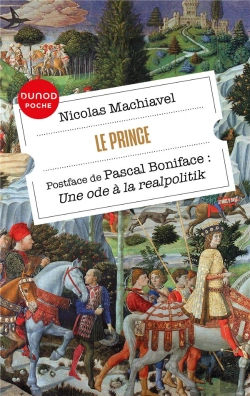 Bertrand.pt - Le Prince ; Une Ode À La Realpolitik