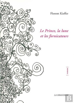 Bertrand.pt - Le Prince,La Lune Et Les Fornicateurs