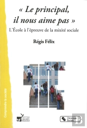 'Le Principal, Il Nous Aime Pas' : L'École À L'Épreuve De La Mixité Sociale