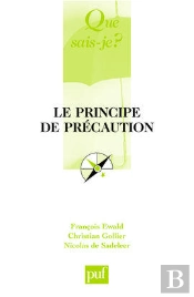 Le Principe De Précaution (2e Édition)