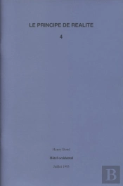 Le Principe De Réalité Tome 4 ; Hôtel Occidental