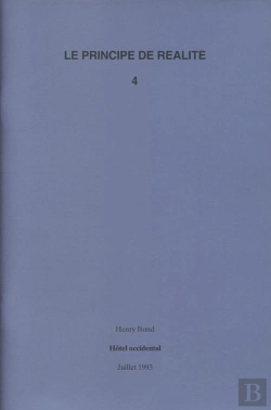 Bertrand.pt - Le Principe De Réalité Tome 4 ; Hôtel Occidental