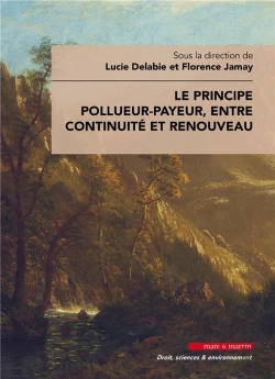 Bertrand.pt - Le Principe Pollueur-Payeur, Entre Continuité Et Renouveau