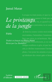 Le Printemps De La Jungle : Fable