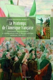 Le Printemps De L'Amérique Française