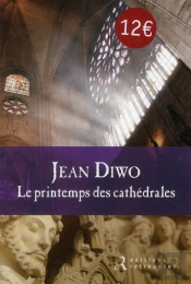 Le Printemps Des Cathedrales