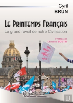 Bertrand.pt - Le Printemps Français ; Le Grand Réveil De Notre Civilisation.