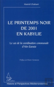 Le Printemps Noir De 2001 En Kabylie ; Le Cas De La Coordination Communale D'Aïn-Zaouia