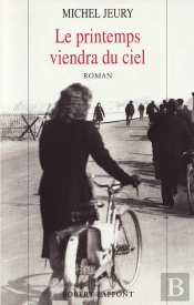 Le Printemps Viendra Du Ciel