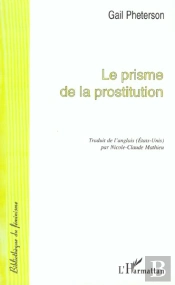 Le Prisme De La Prostitution