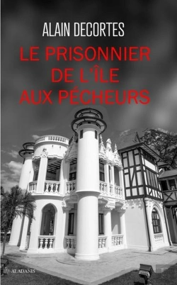 Bertrand.pt - Le Prisonnier De L'Île Aux Pécheurs
