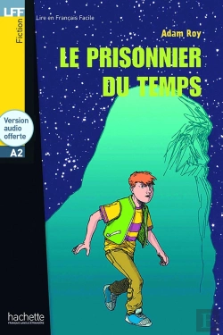 Bertrand.pt - Le Prisonnier Du Temps ; A2