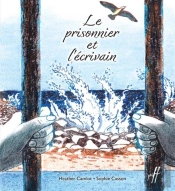 Le Prisonnier Et L'Écrivain