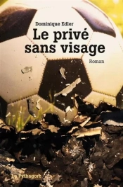 Le Privé Sans Visage