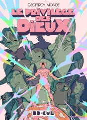 Le Privilège Des Dieux