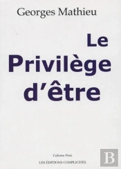 Le Privilège D'Être