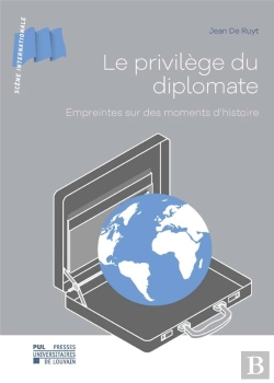 Bertrand.pt - Le Privilege Du Diplomate - Empreintes Sur Des Moments D'Histoire