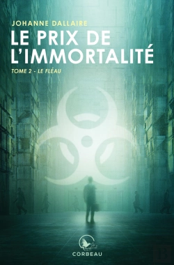 Bertrand.pt - Le Prix De L'Immortalité Tome 2 ; Le Fléau