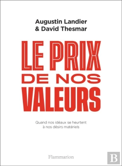 Bertrand.pt - Le Prix De Nos Valeurs : Quand Nos Idéaux Se Heurtent À Nos Désirs Matériels