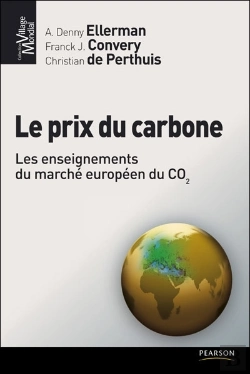 Bertrand.pt - Le Prix Du Carbone ; Les Enseignements Du Marché Européen Du Co2