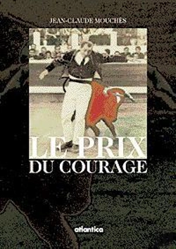 Bertrand.pt - Le Prix Du Courage ; Un Medecin Dans Les Coulisses De La Course Landaise