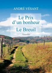 Le Prix D'Un Bonheur ; Le Breuil