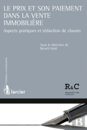 Le Prix Et Son Paiement Dans La Vente Immobilière