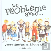 Le Probleme Avec...