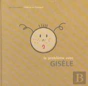 Le Probleme Avec Gisele