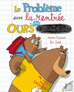Bertrand.pt - Le Probleme Avec La Rentree Des Ours Grognons