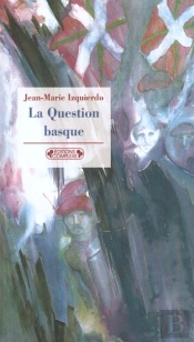 Le Probleme Basque En Question