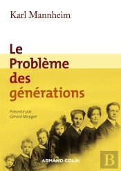 Le Problème Des Générations (2e Édition)
