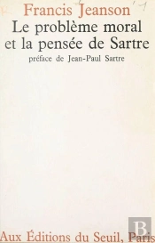 Le Probleme Moral Et La Pensee De Sartre