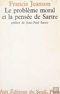 Bertrand.pt - Le Probleme Moral Et La Pensee De Sartre
