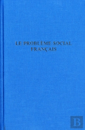 Le Problème Social Français