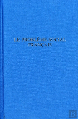 Bertrand.pt - Le Problème Social Français