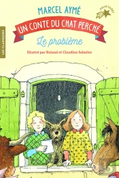 Le Problème ; Un Conte Du Chat Perché