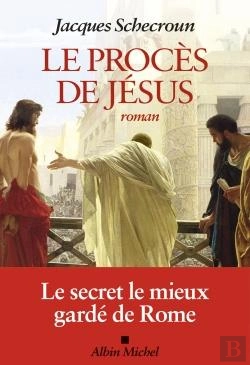 Bertrand.pt - Le Procès De Jésus