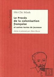 Le Proces De La Colonisation Francaise